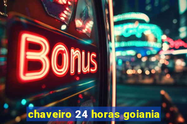 chaveiro 24 horas goiania